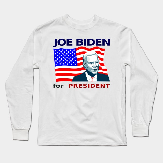 Joe Biden for President Long Sleeve T-Shirt by denip